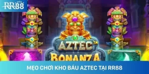 Mẹo chơi kho báu Aztec tại RR88